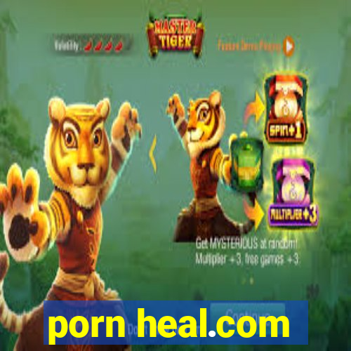 porn heal.com